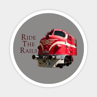 Ride the Rails Magnet